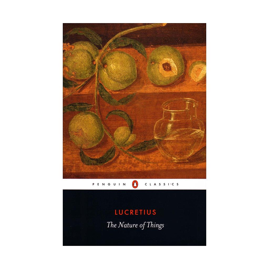 Lucretius - The Nature of Things