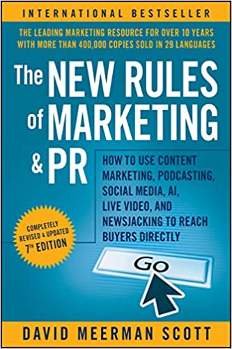 The New Rules Of Marketing & PR